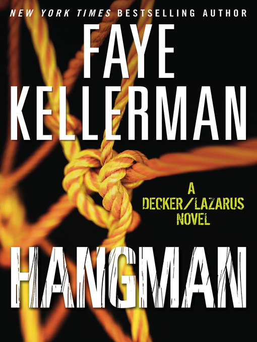 Title details for Hangman by Faye Kellerman - Wait list
